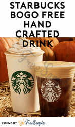 FOR FREE: Starbucks BOGO Handcrafted Drink on Thursday